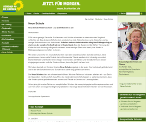 neue-schule-niedersachsen.de: Ina Korter, MdL – Neue Schule
Neue Schule - Das Konzept - Stimmen für ein längeres gemeinsames Lernen - Beispielhafte Schulen - AnsprechpartnerInnen zum Thema Ina Korter, MdL, schulpolitische Sprecherin Reinhard Tydecks, Fachreferent - Das Grüne ABC zur Schulpolitik in Niedersachsen - 