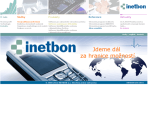 inetbon.cz: Inetbon
INETBON a.s., společnost zaměřená na vývoj softwarových řešení s využitím internetových a mobilních technologií