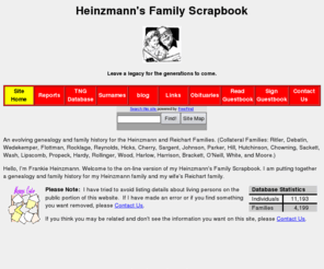 heinzmannf.com: Heinzmann's Family Scrapbook
Genealogy and family history for the Heinzmann and Reichart Families