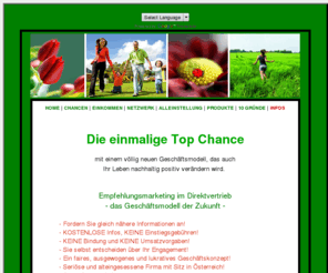 herbertrieger.info: Ihre Top Chance im 3. Jahrtausend
Ihre einmalige Top Chance mit einem vllig neuen Geschftsmodell im Empfehlungsmarketing (ohne aktivem Verkauf), das auch Ihr Leben nachhaltig positiv verndern wird. Eines der besten und gerechtesten Verdienstmodelle aller Zeiten.