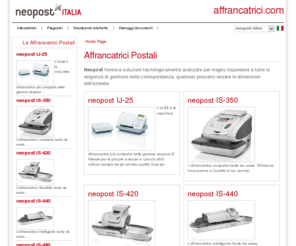 affrancatrici.com: Affrancatrici postali - Neopost ITALIA
La gamma di affrancatrici postali Neopost non ha eguali: un vasto assortimento di affrancatrici per ogni tipo di esigenza