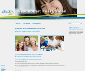 denta-total.com: denta total - the winning smile
denta total - Zahntechnik für Ihr Lächeln