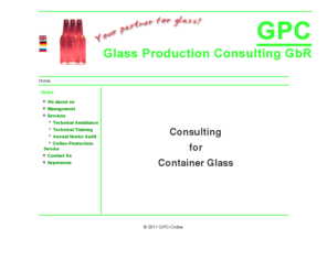 g-p-c.info: GPC-Online - Home
GPC-Online - Der Online Auftritt der Glass Production Consulting GbR, die Beratung für Behälterglas