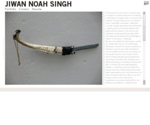 jiwannoahsingh.com: JIWAN NOAH SINGH
The focal point of my work is a certain type of isolation: one that comes from inhabiting a world th