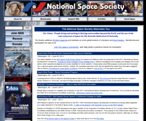 nss.org: National Space Society
The Vision of NSS is people living and working in thriving communities beyond the Earth, and the use of the vast resources of space for the dramatic betterment of humanity.