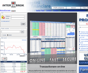 interfinbrok.ro: Interfinbrok - Tranzactionari online, informatii financiare
Interfinbrok Corporation - tranzactionare de actiuni online la bursa, cotatii online