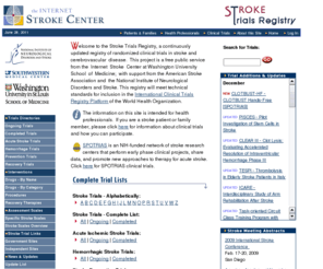 stroketrials.net: Stroke Trials Registry
The Stroke Trials Registry is a continuously updated registry of randomized clinical trials in stroke and cerebrovascular disease.