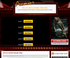 watchfaster.com: Watch Faster Online | Watch or Download Faster (2010) Full Movie Online Stream For Free
Faster is an action movie directed by George Tillman, Jr., written by Tony and Joe Gayton and starring Dwayne Johnson, Billy Bob Thornton, Carla Gugino, Moon Bloodgood, Oliver Jackson-Cohen, and Maggie Grace.  The movie is scheduled to be released on November 24, 2010.