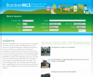 bankermls.com: BankerMLS - Bringing New Life to Foreclosures
Foreclosures, Bank Owned Properties, REOs