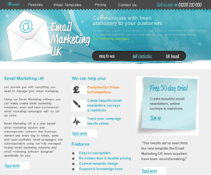marketingemailuk.com: Email Marketing uk | Email Marketing Software
Email Marketing UK, the powerful, all-in-one email marketing solution. From building a list and creating personalised newsletters to measuring campaign results and sending automated follow up emails