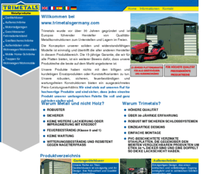 trimetalsgermany.com: Gerätehäuser und Außenschränke von Trimetals Ltd.
storage sheds and metal buildings for outdoor use. 15-jährige Plattengarantie on all outdoor storage sheds and metal buildings from Trimetals Ltd.