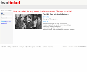twoticket.com: twoticket
Buy twoticket for any event, invite someone. Change your life!
