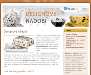 designovenadobi.cz: Designové nádobí
Designové nádobí je novinkou, která je populární v českých domácnostech. Vyzdobte si svojí kuchyň nádobím stejného dekoru a sjednoťte všechny doplňky do kuchyně. Vyberte si jeden z designů jako třeba kočičky, kravičky či bylinky.