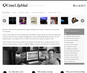 mixing-engineer.net: Unne Liljeblad - Mixing Engineer, Vocal Producer, and Surround Mixing
Unne Liljeblad is a Mix Engineer (also known as a Mixing Engineer), Surround Mixer & Vocal Producer based in Gothenburg, Sweden & New York City.