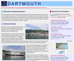 dartmouth-devon.com: Dartmouth, Devon - Holiday Information and Guide
A concise introduction to Dartmouth, Devon, with information on where to stay in Dartmouth and photos of the Devon town