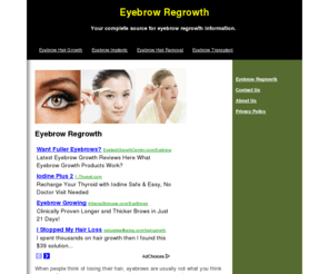 eyebrowregrowth.net: Eyebrow Regrowth - Eyebrow Regrowth
If you are guilty of pulling or over-plucking your eyebrows, there are some simple steps you can take to help with eyebrow regrowth.