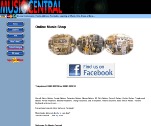 musiccentraluk.com: Music Shop Musical Instruments UK, Isle of Wight Shop
Music Shop Isle of Wight Music Central Isle of Wight Music Store Roland Amplifiers Fender Guitars Marshall Haze Valve Amplifiers Fender Amplifiers Marshall Amplifiers Line 6 Amplifiers Takamine Guiatrs Burny RLC55 Les Pauls Guitars Gibson Guitars Gretsch Guitars Ashton Guitars Mahalo Ukuleles tenor ukes concert ukuleles Dean Guitars Peerless Guitars Marshall Stacks Hiwatt Amplifiers Boss ME25 Multi Effects Boss Digital Recording Studios BR900 BR1200CD Micro BR Paiste Cymbals Zildjian cymbals Sabian Cymbals Sonor Drums Promark Drum Sticks Aria Guitars Garrison Guitars Citronic PA Shure SM58 Shure SM57 Microphone Ernie Ball Strings D'Addario Strings Bogner Amlifiers Vox Amplifiers Korg Microkorg Fender Frontman Ovation Music Books