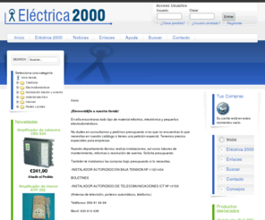 electrica2000.es: Inicio
Eléctrica 2000, tu tienda online sobre electricidad, electrónica y pequeños electrodomésticos.