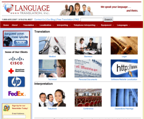 languagetranslation.com: Language Translation, Inc. - Professional Translation Services - Interpreters
Helping you communicate with the world in over 40 different languages. Language Translation, Inc. - Professional Translation Services - Interpreters