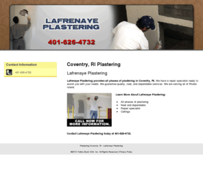 plasteringri.com: Plastering Coventry, RI - Lafrenaye Plastering
Lafrenaye Plastering provides all phases of plastering in Coventry, RI. Call 401-626-4732 now for more information.