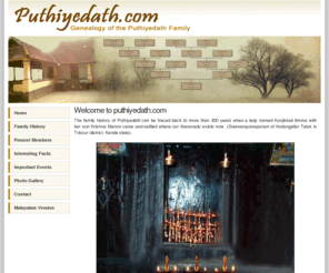 puthiyedath.com: Welcome to puthiyedath.com
The Geneology of Puthiyedath Family of SN Puram, Kodungalloor