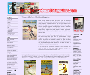 vintageskateboardmagazines.com: Vintage Skateboard Magazines
Dedicated to skateboard magazines from the 1960's to the 1980's.