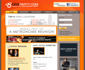 desinewyears.com: DesiParty.com | Home
DesiParty.com provides a comprehensive list of quality South Asian events along with stirring entertainment news that is geared towards today's generation.