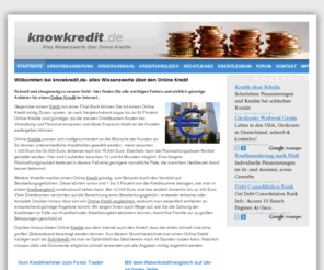 knowkredit.de: Online Kredit
Alles Wissenswerte über Online Kredite. 