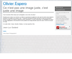 olivierespero.com: Olivier Espero
Site officiel d'Olivier Espero