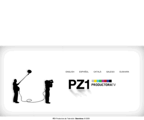 productorapz1.com: Productora PZ1. Productora audiovisual independiente de Barcelona. Informativos, reportajes y videos corporativos.
Productora television PZ1. Productora audiovisual independiente de Barcelona. Equipos para informativos, reportajes y videos corporativos. 