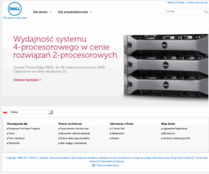 dell.pl: Oficjalna strona firmy Dell | Dell Polska
Notebooki, netbooki, tablety, komputery stacjonarne, monitory, serwery, pamięci masowe, telefony komórkowe, drukarki i akcesoria komputerowe w polskiej witrynie firmy Dell.
