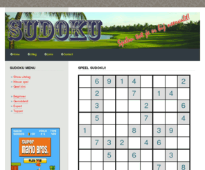 play-sudoku.nl: Gratis Sudoku Spelen op PLAY-SUDOKU.nl !
Gratis Sudoku Spelen op PLAY-SUDOKU.nl