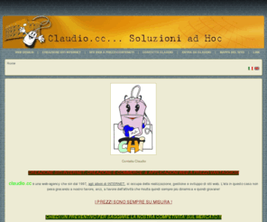 claudio.cc: Claudio.cc ...Soluzioni ad Hoc
Claudio.cc è una Web Agency e Web Designer