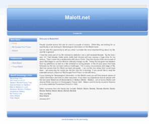 malott.net: Welcome to the Frontpage
Joomla! - the dynamic portal engine and content management system