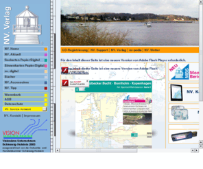 nautische-veroeffentlichung.de: Seekarten und Navigationsprogramme vom NV-Verlag, Arnis
Nautische Veröffentlichungen, Größter privater deutscher Seekartenverlag und Gründer der Sportschiffahrtskarten mit einem Seekartenstell von Skagen bis Bornholm, in der Karibik von Miami bis Grenada und im Mittelmeer die Balearen dazu zahlreiche Handbücher und elektronische Seekarten.