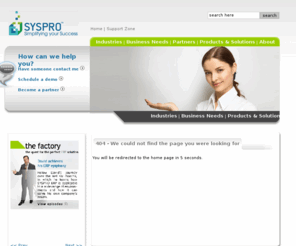 syspro-solutions.com: Enterprise Resource Planning (ERP) System/Solutions by SYSPRO - Error Page
SYSPRO has 30 years of history in Enterprise Resource Planning (ERP) software development and is one of the longest standing and largest independent, international vendor of enterprise business solutions.