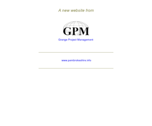 pembrokeshire.info: pembrokeshire.info - A new site project by GPM
GPM provide network and internet solutions as well as domain names and web design for our business and corporate customers.