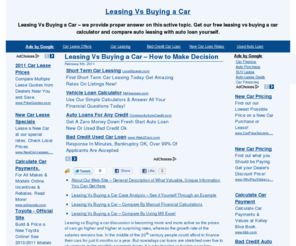 leasingvsbuyingacar.net: Leasing Vs Buying a Car
Leasing Vs Buying a Car - learn how to make an optimal choice. Get our free leasing vs buying a car calculator and compare auto leasing with auto loan yourself.