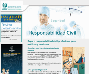 responsabilidadcivilmedico.com: Seguros responsabilidad civil profesional médicos y dentistas
Seguros responsabilidad civil profesional. 40 años dedicados a los médicos y dentistas y su  seguro de responsabilidad civil profesional