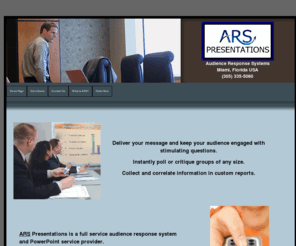 arspresentations.com: Audience Response Systems
audience response system provider powerpoint support interactive audience specialists