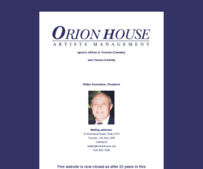 orionhouse.net: index.htm
Orion House Artists' Management - Representing Operatic and Classical Singers in Canada and Around the World