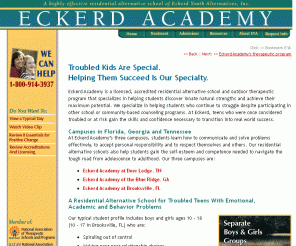 eckerdacademy.org: Eckerd Academy - Troubled Teens Outdoor Therapeutic Program
Eckerd Academy is a licensed residential alternative school and outdoor therapeutic program for troubled teens. We specialize in helping teens who are struggling emotionally, academically, and behaviorally.