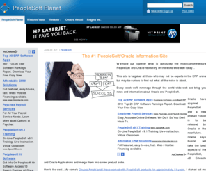 peoplesoft-planet.com: Welcome to PeopleSoft-Planet.com
PeopleSoft-Planet is the premier Oracle and PeopleSoft forum and fan portal. On this site, you can find news, information and updates about the PeopleSoft toolset and community.