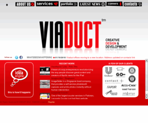 viaduct.net.pk: Viaduct
Viaduct is a creative (web/print) design & development studio based in Karachi, Pakistan.

Established in the year 2002, we've enjoyed working on various design and development projects and have a well-rounded box of offerings to our current and future clients.