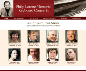 keyboardconcerts.org: Philip Lorenz Memorial Keyboard Concerts
2010 ~ 2011 | 39th Season | California State University, Fresno