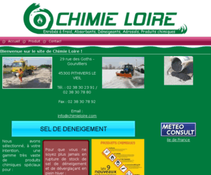 chimieloire.com: CHIMIE LOIRE
Produits chimiques pour l'industrie et les collectivits