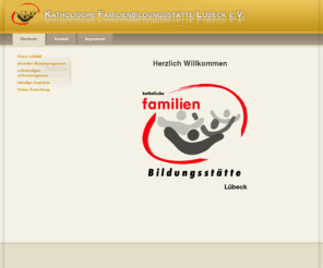 fabi-luebeck.de: Startseite
Programm der Kath. Familienbildungsstätte Lübeck für das aktuelle Kursjahr. Sie können sich über unsere Veranstaltungen aus den Bereichen \\\\