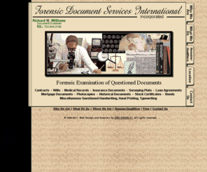 fdsiinc.com: Forensic Document Services - Examination of Questioned Documents
Forensic Document Services - Forensic Examination of Questioned Documents. The examination of documents involves a variety of forensic applications such as visual, microscopic, & photographic analysis