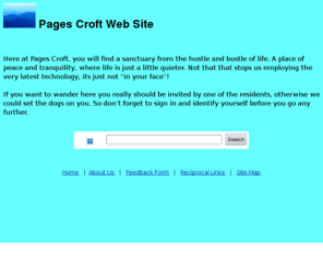 pagescroft.com: Pages Croft Home Page
find out about the piece and tranquility of Pages Croft