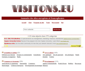 visitons.eu: Annuaire des sites europens et francophones : Bienvenue sur l'an
 Annuaire des sites europens et francophones : Annuaire de sites internet.